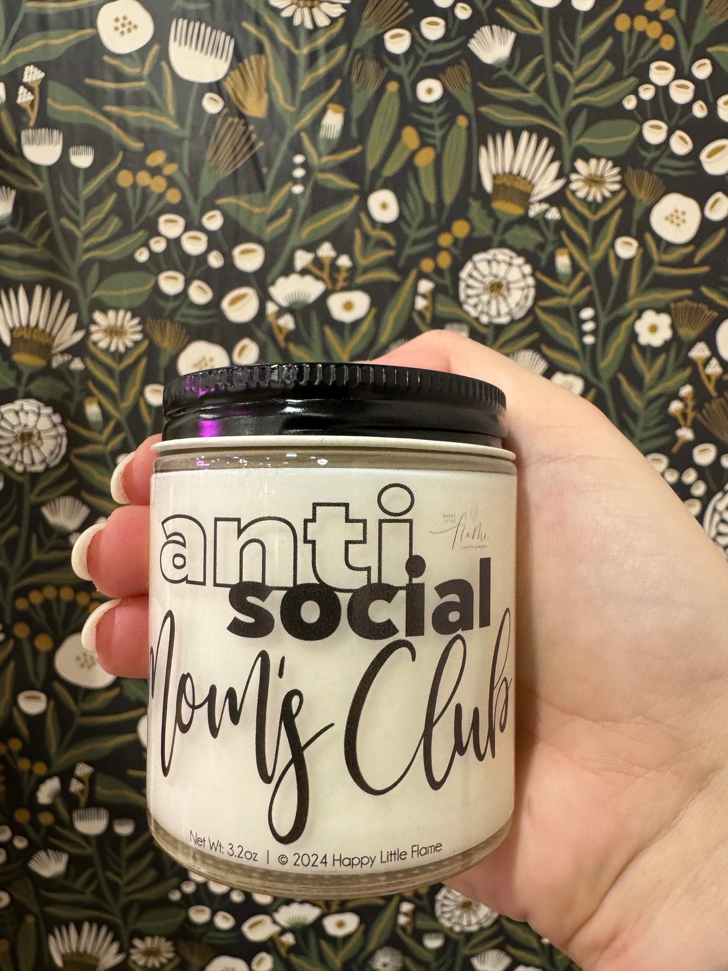 "Anti-Social Mom's Club" Candle